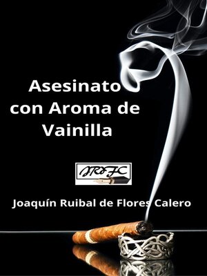 cover image of Asesinato con Aroma de Vainilla